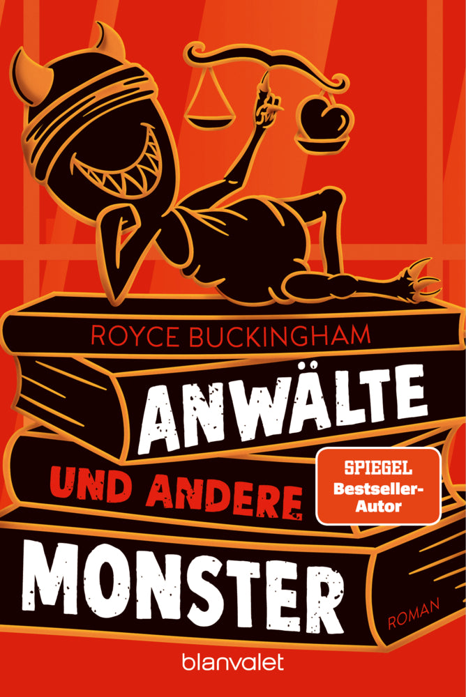 Anwälte und andere Monster (Royce Buckingham)