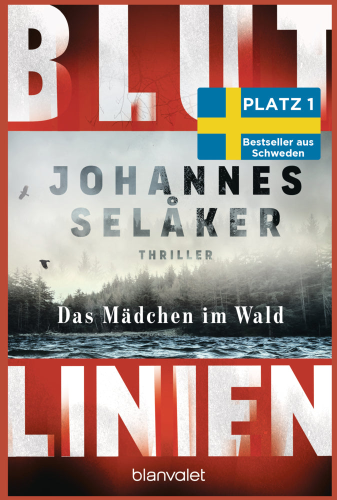 Blutlinien - Das Mädchen im Wald (Johannes Selåker)