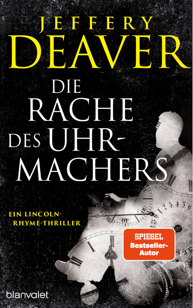 Die Rache des Uhrmachers (Jeffery Deaver)
