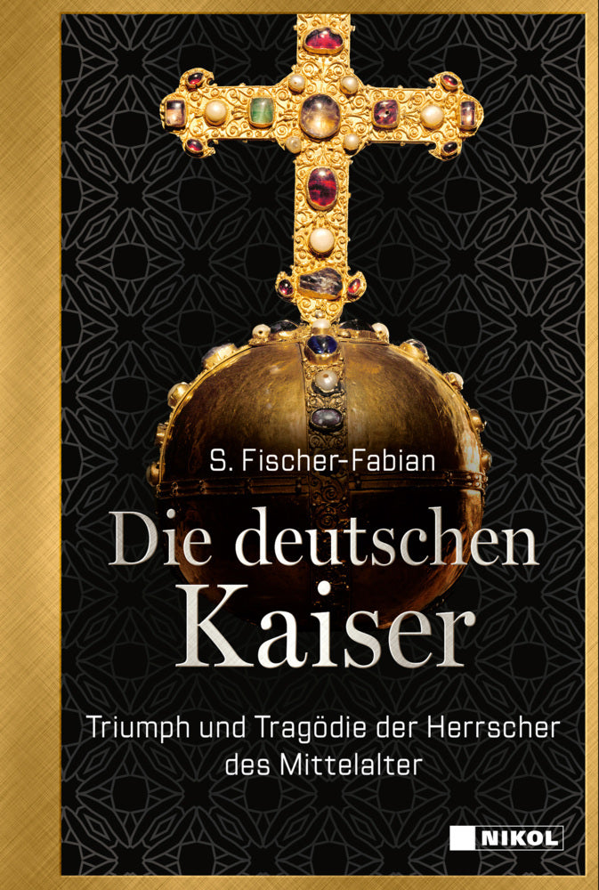Die deutschen Kaiser (S. Fischer-Fabian)