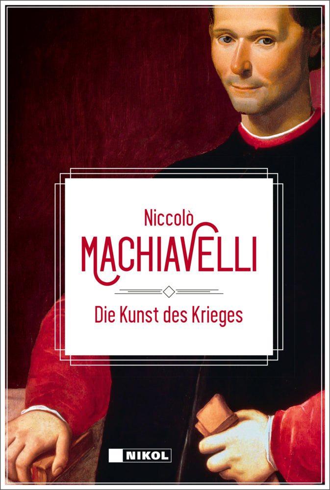 Die Kunst des Krieges (Niccolò Machiavelli)