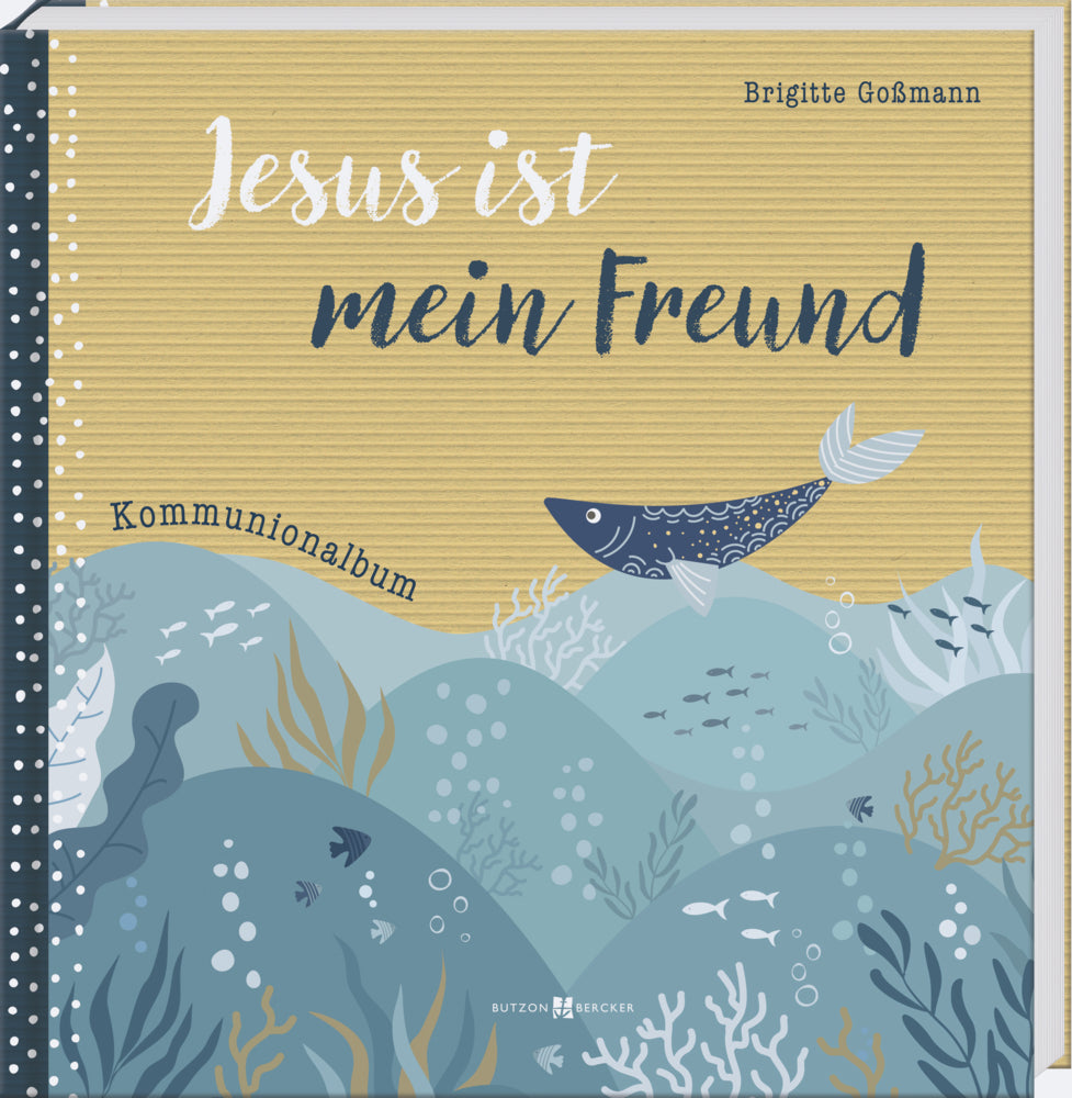 Jesus ist mein Freund (Brigitte Goßmann)