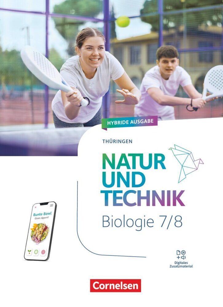 Natur und Technik - Biologie Neubearbeitung - Thüringen 2025 - 7./8. Schuljahr