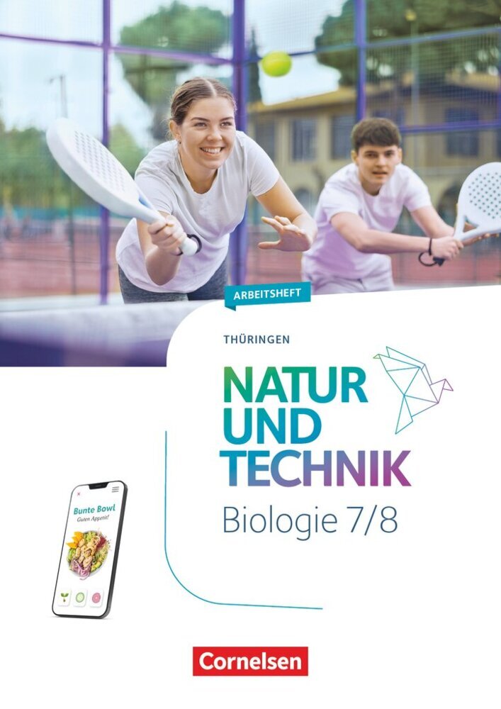 Natur und Technik - Biologie Neubearbeitung - Thüringen 2025 - 7./8. Schuljahr