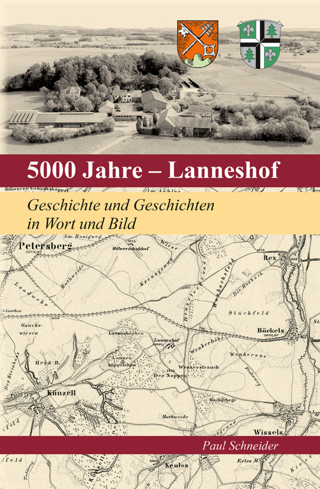 5000 Jahre - Lanneshof (Paul Schneider)