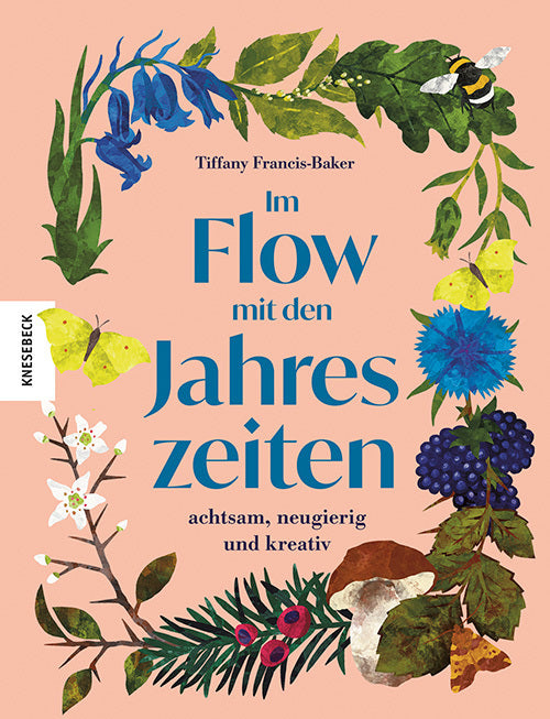 Im Flow mit den Jahreszeiten (Tiffany Francis-Baker)