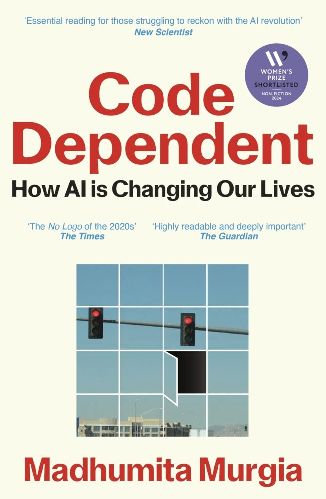Code Dependent (Madhumita Murgia)