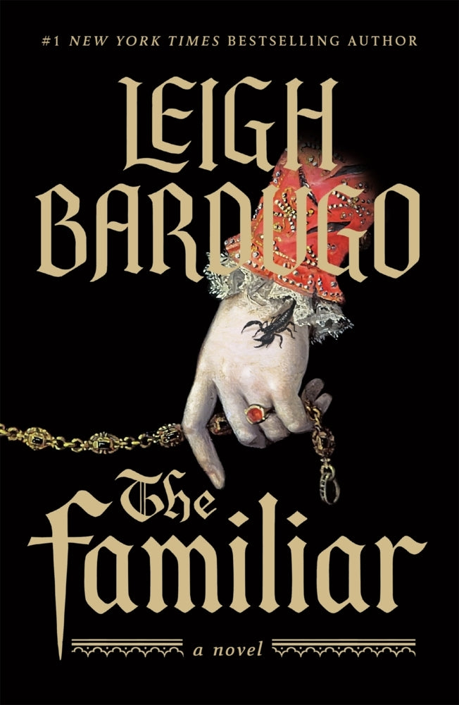 The Familiar (Leigh Bardugo)
