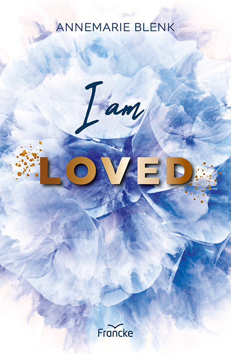 I am Loved (Annemarie Blenk)