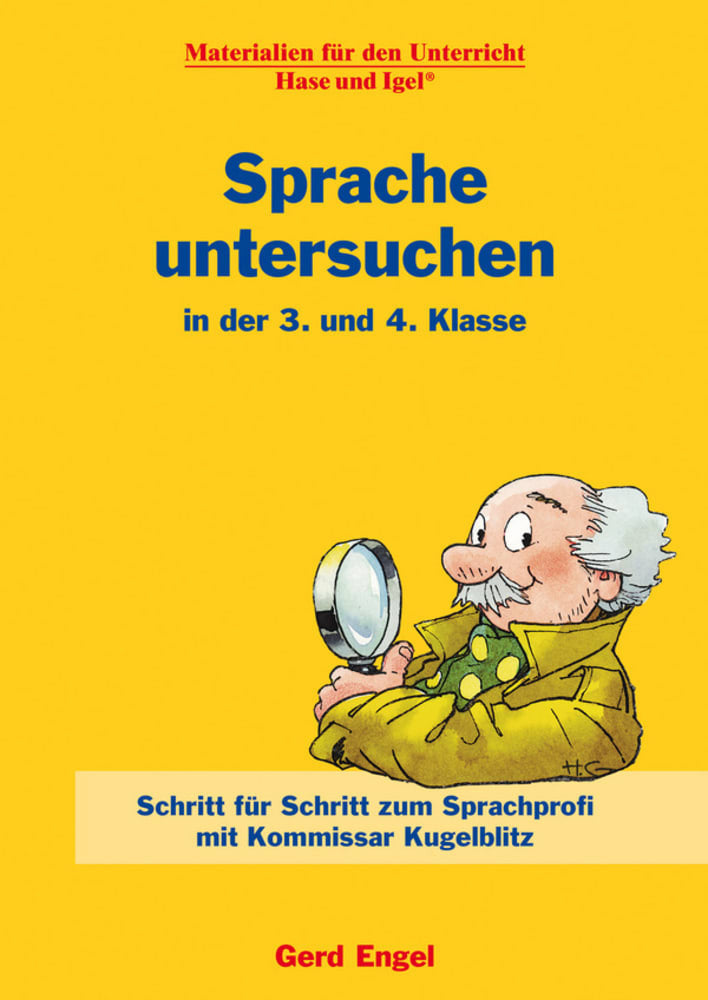 Sprache untersuchen in der 3. und 4. Klasse (Gerd Engel)