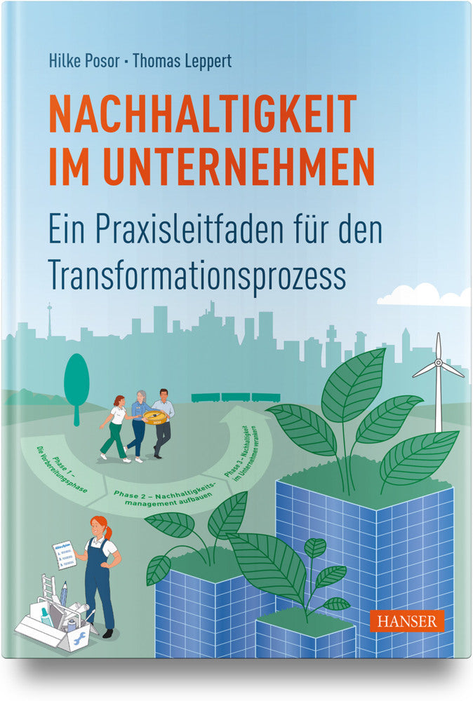 Nachhaltigkeit im Unternehmen (Hilke Posor)