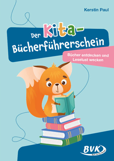 Der Kita-Bücherführerschein (Kerstin Paul)