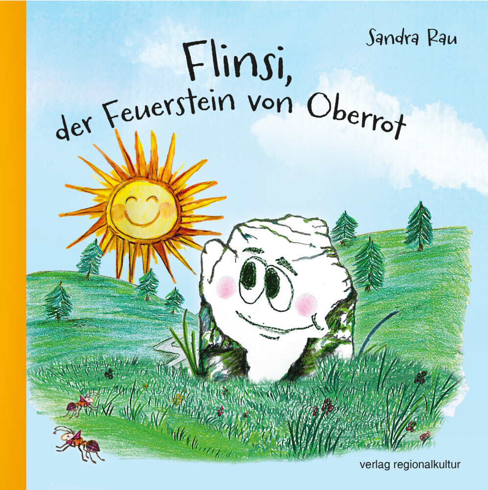 Flinsi, der Feuerstein von Oberrot (Sandra Rau)