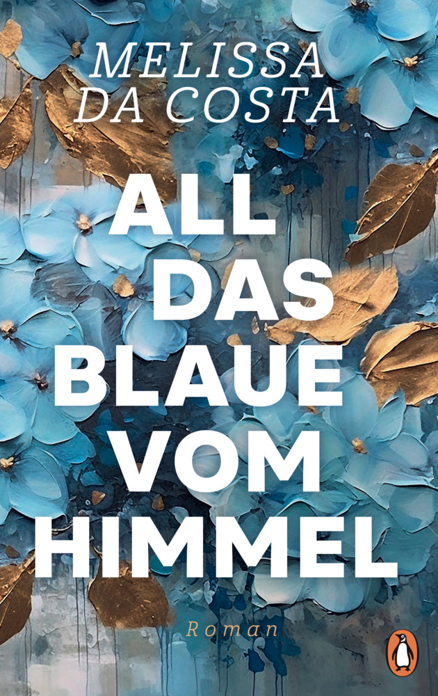 All das Blaue vom Himmel (Mélissa Da Costa)