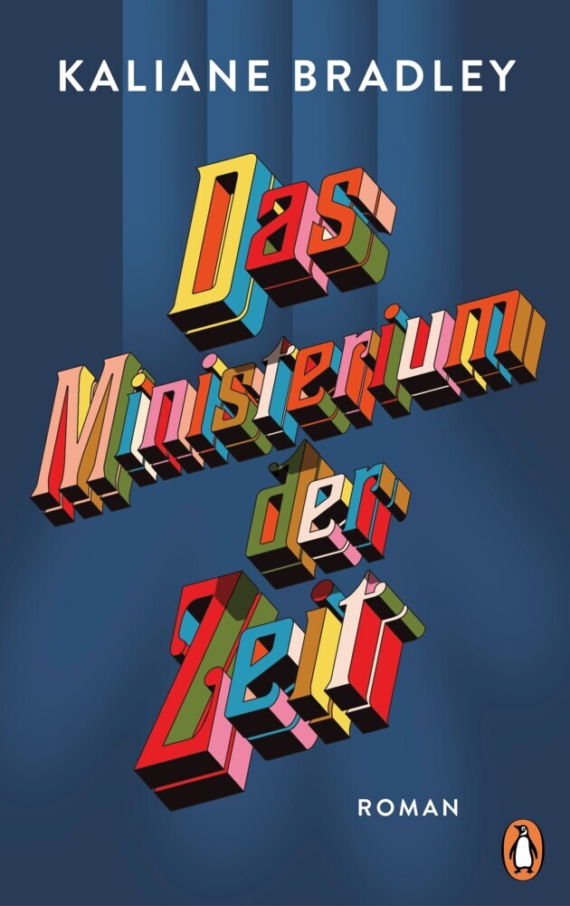 Das Ministerium der Zeit (Kaliane Bradley)