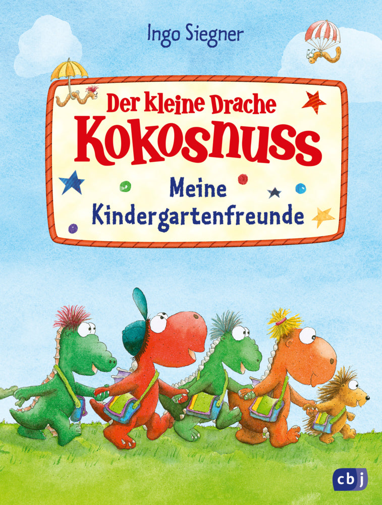 Der kleine Drache Kokosnuss - Meine Kindergartenfreunde (Ingo Siegner)