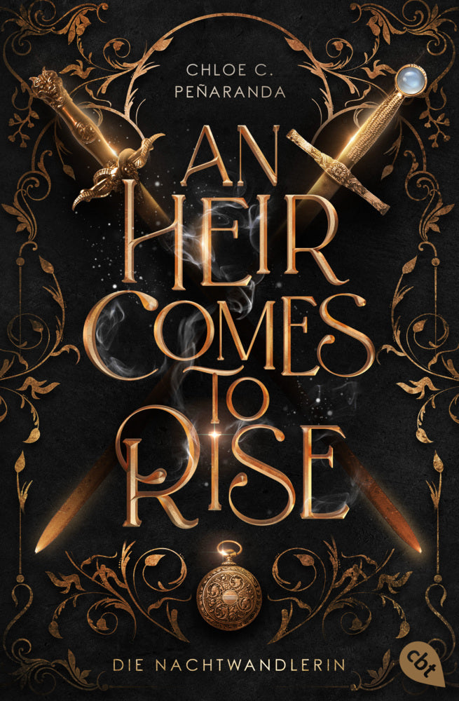 An Heir Comes to Rise - Die Nachtwandlerin (Chloe C. Peñaranda)