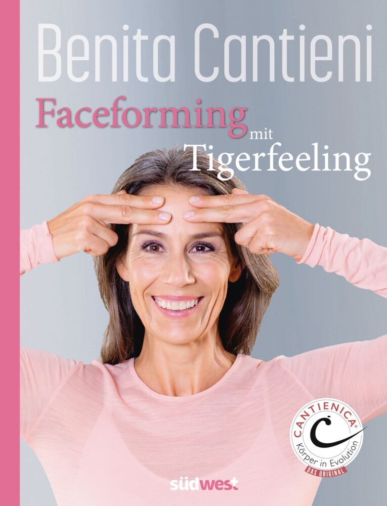 Faceforming mit Tigerfeeling für sie und ihn (Benita Cantieni)