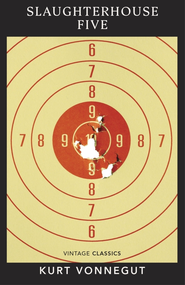 Slaughterhouse 5 (Kurt Vonnegut)