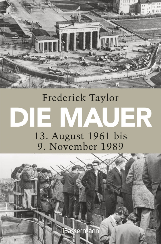 Die Mauer (Frederick Taylor)