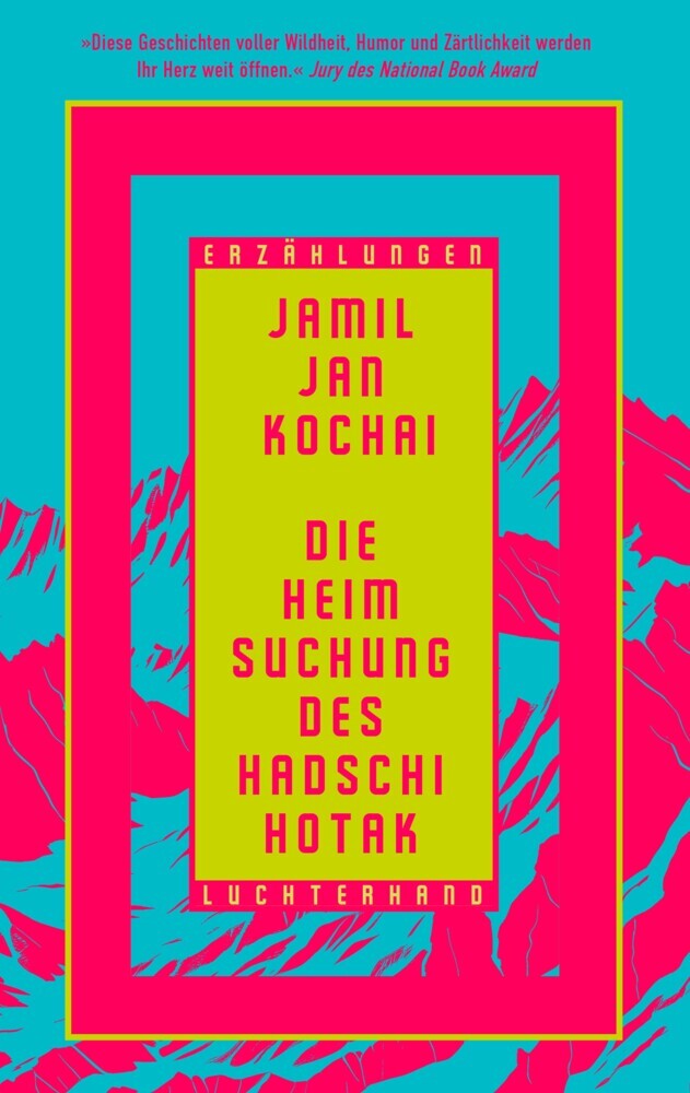 Die Heimsuchung des Hadschi Hotak (Jamil Jan Kochai)