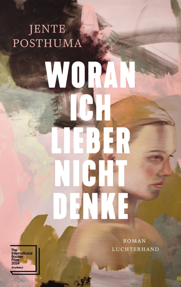 Woran ich lieber nicht denke (Jente Posthuma)