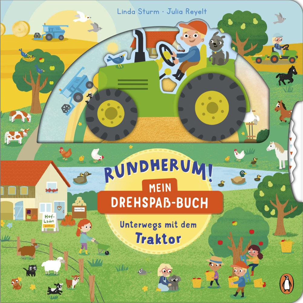 Rundherum! Mein Drehspaß-Buch - Unterwegs mit dem Traktor (Linda Sturm)