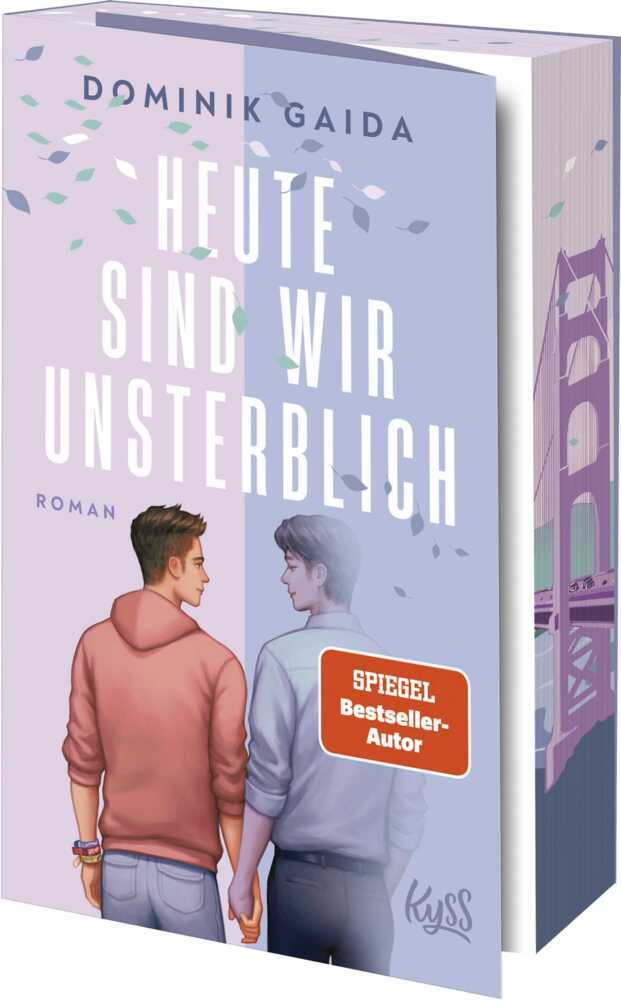 Heute sind wir unsterblich (Dominik Gaida)