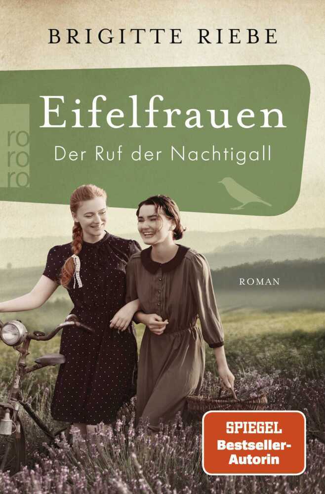 Eifelfrauen: Der Ruf der Nachtigall (Brigitte Riebe)