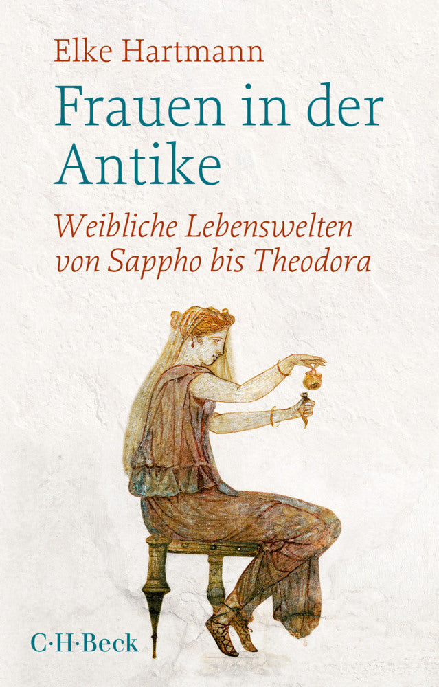Frauen in der Antike (Elke Hartmann)
