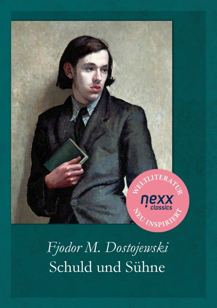 Schuld und Sühne (Fjodor M. Dostojewskij)