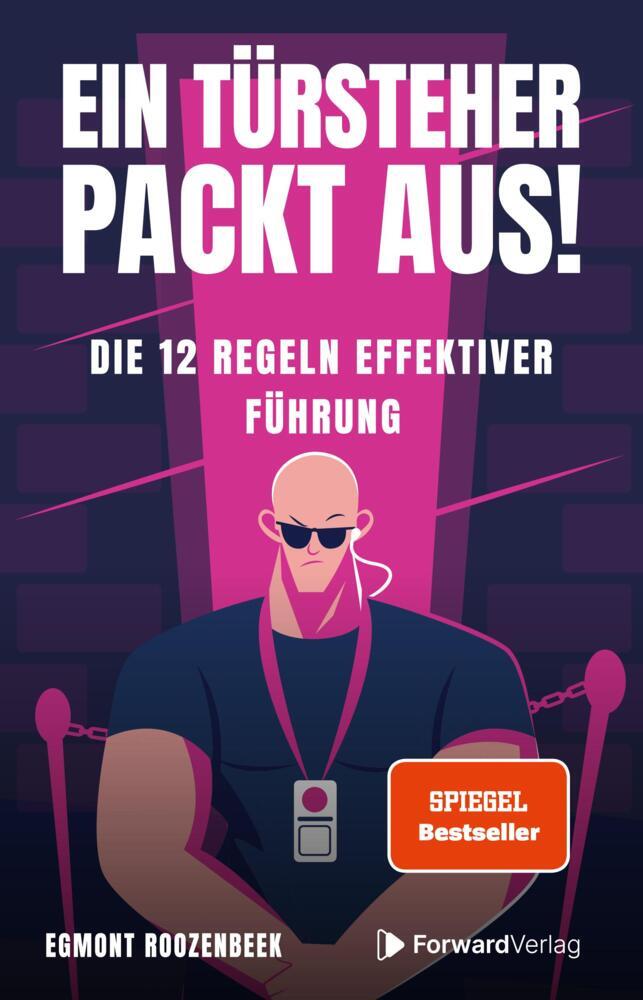 Ein Türsteher packt aus! (Egmont Roozenbeek)