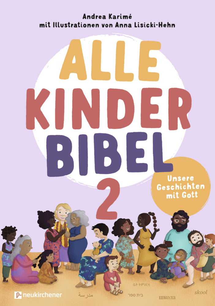 Alle-Kinder-Bibel 2 (Andrea Karimé)