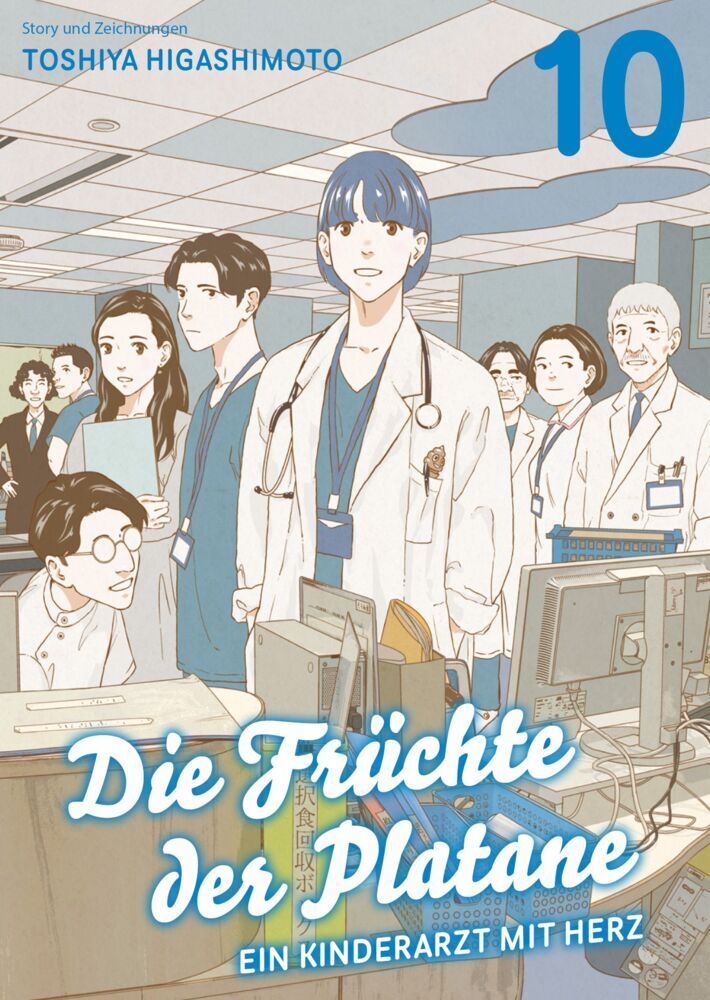 Die Früchte der Platane - Ein Kinderarzt mit Herz 10 (Toshiya Higashimoto)