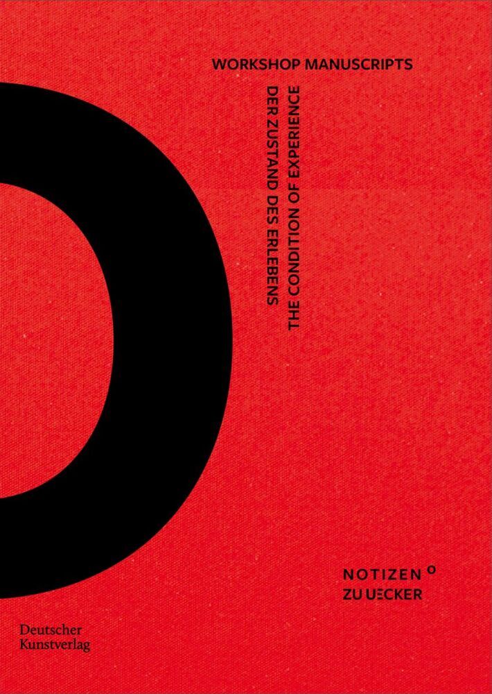 Der Zustand des Erlebens - The Condition of Experience (Katharina Neuburger)