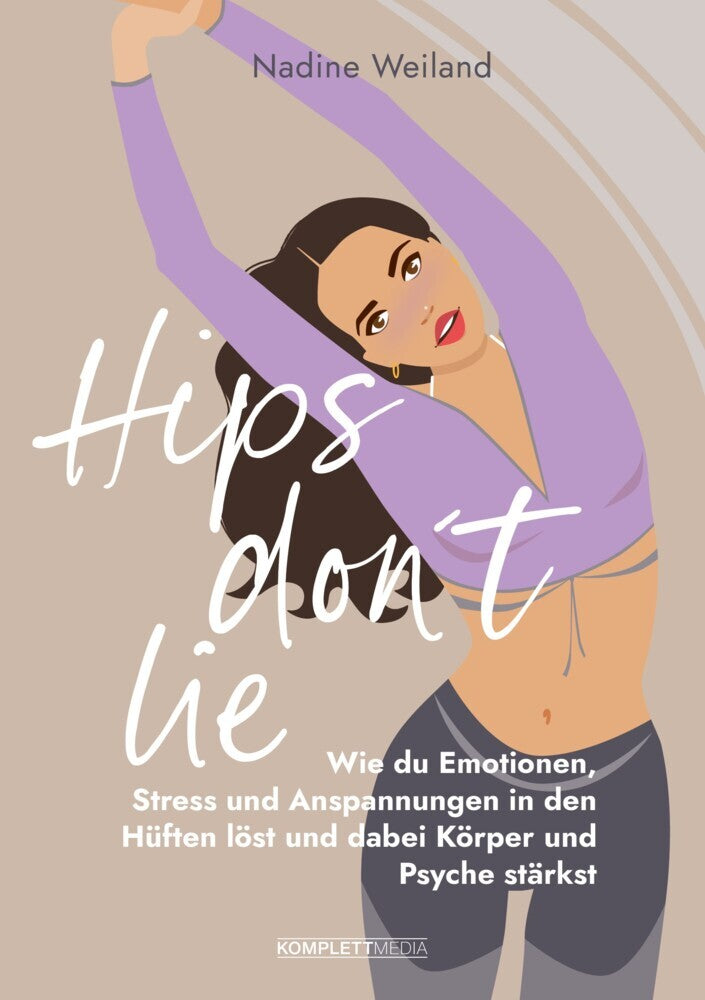 Hips don't lie - Das Buch von @nadine_weiland_yoga (Nadine Weiland)