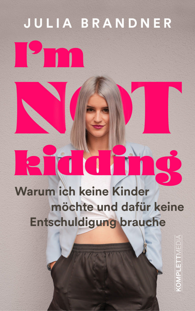 I'm not kidding - Das Buch von @juliabrandner.official (Julia Brandner)