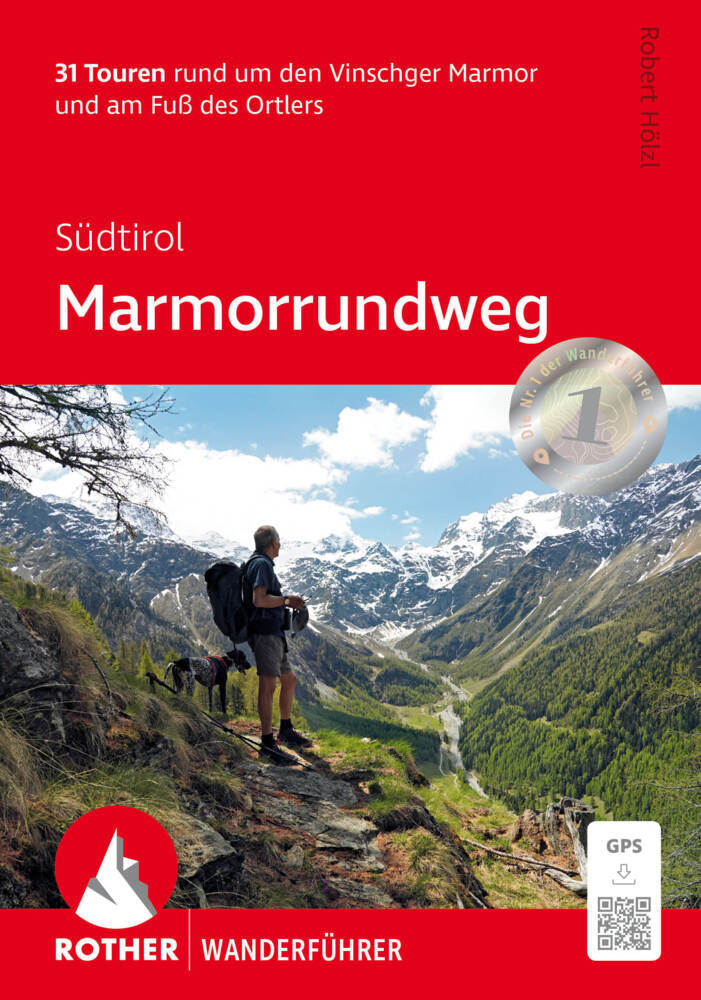Südtirol: Marmorrundweg (Robert Hölzl)
