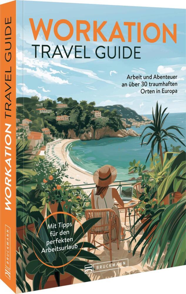Workation Travel Guide (Barbara Riedel)