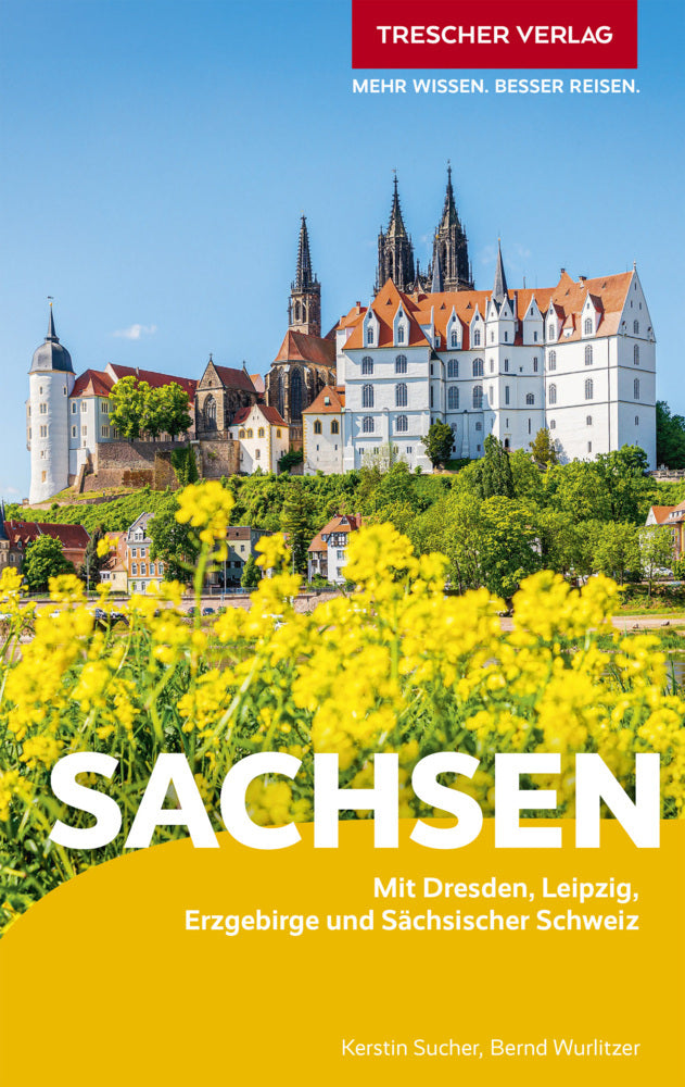 TRESCHER Reiseführer Sachsen (Bernd Wurlitzer)