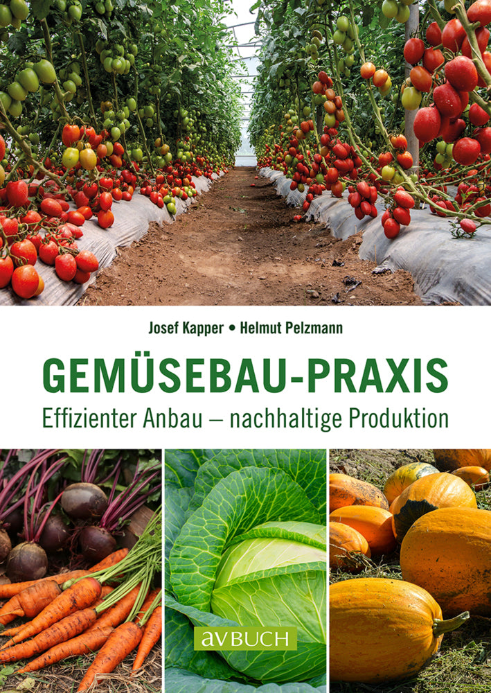 Gemüsebau-Praxis (Helmut Pelzmann)