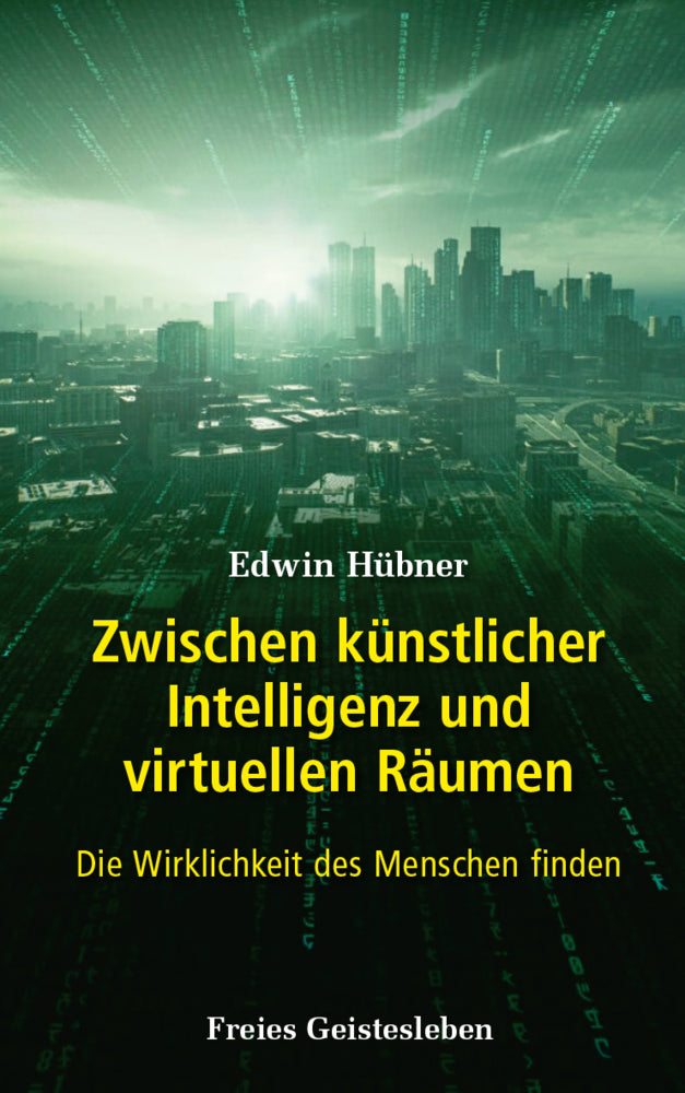Zwischen künstlicher Intelligenz und virtuellen Räumen (Edwin Hübner)