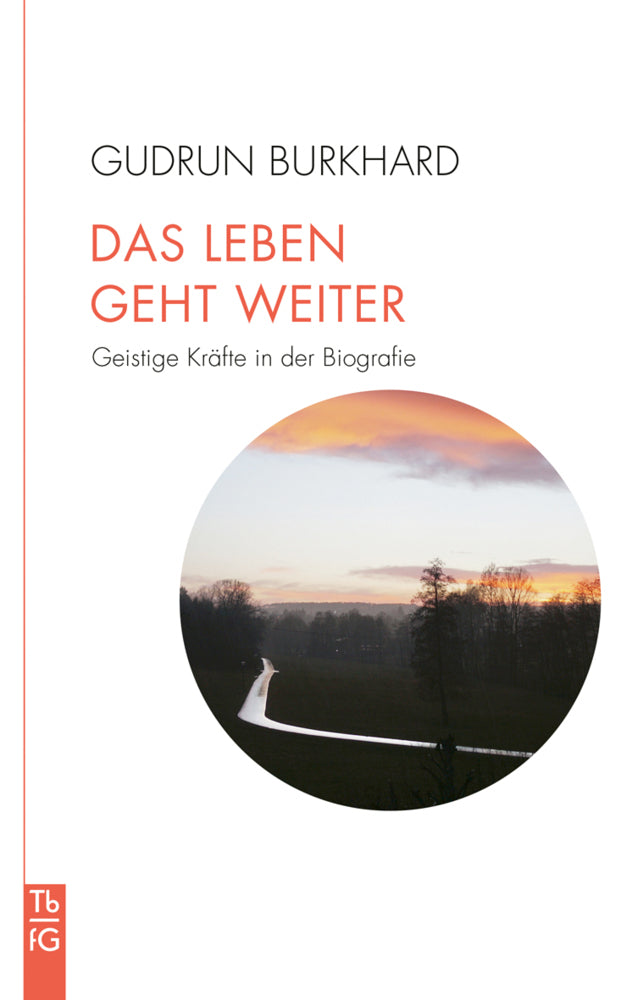 Das Leben geht weiter (Gudrun Burkhard)