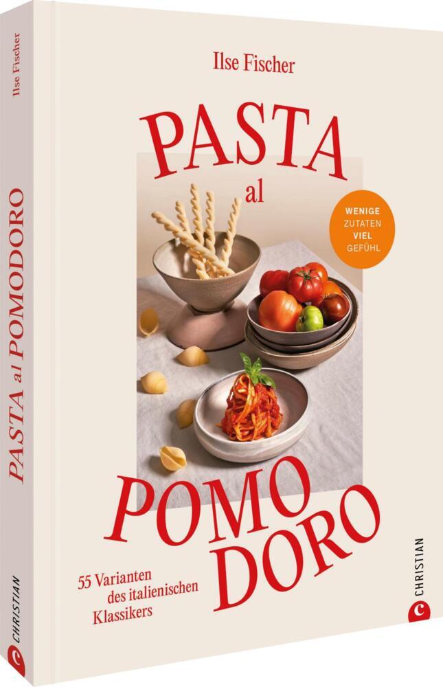 Pasta al Pomodoro (Ilse Fischer)