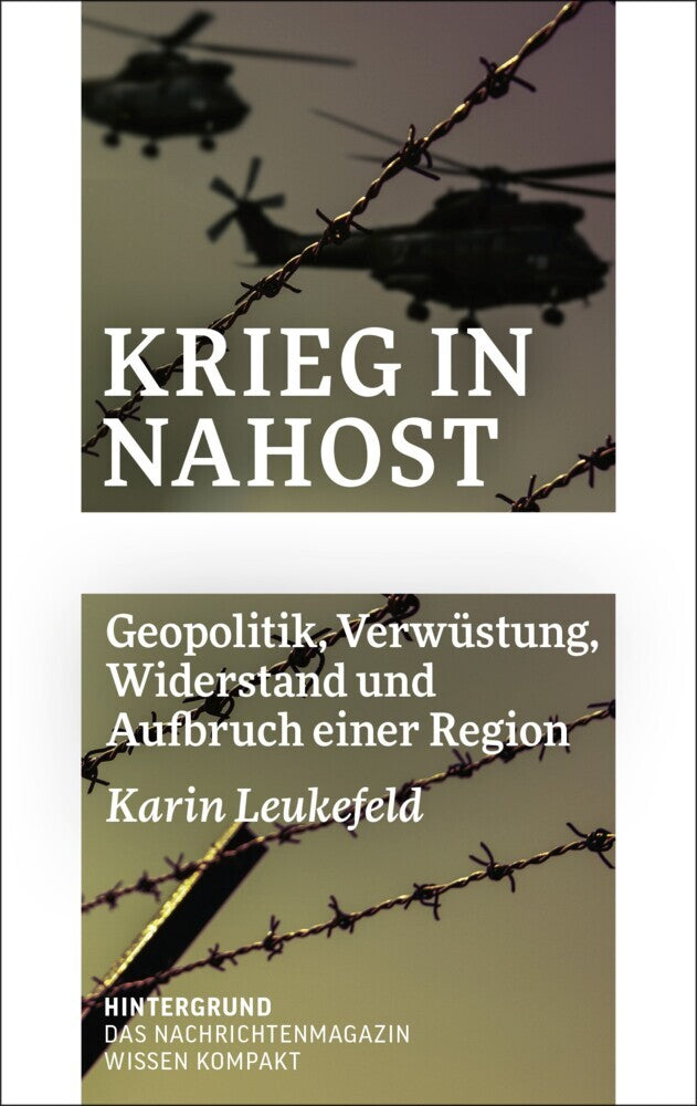 Krieg in Nahost (Karin Leukefeld)