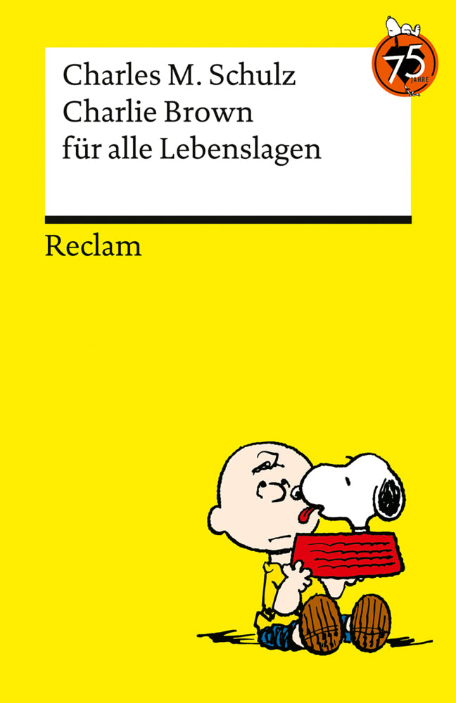 Charlie Brown für alle Lebenslagen (Charles M. Schulz)
