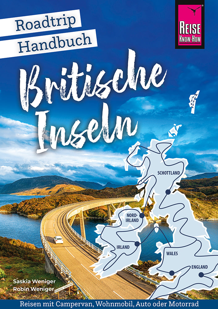 Reise Know-How Roadtrip Handbuch Britische Inseln (Saskia Weniger)