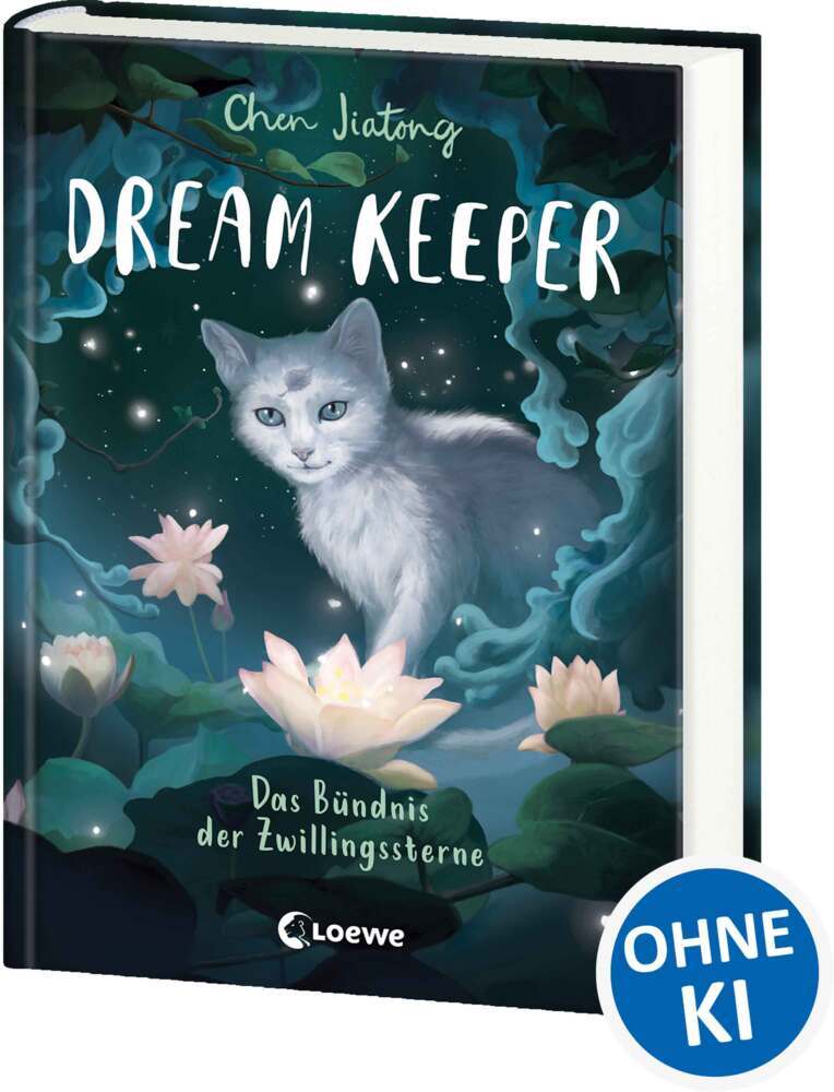Dream Keeper (Band 2) - Das Bündnis der Zwillingssterne (Jiatong Chen)