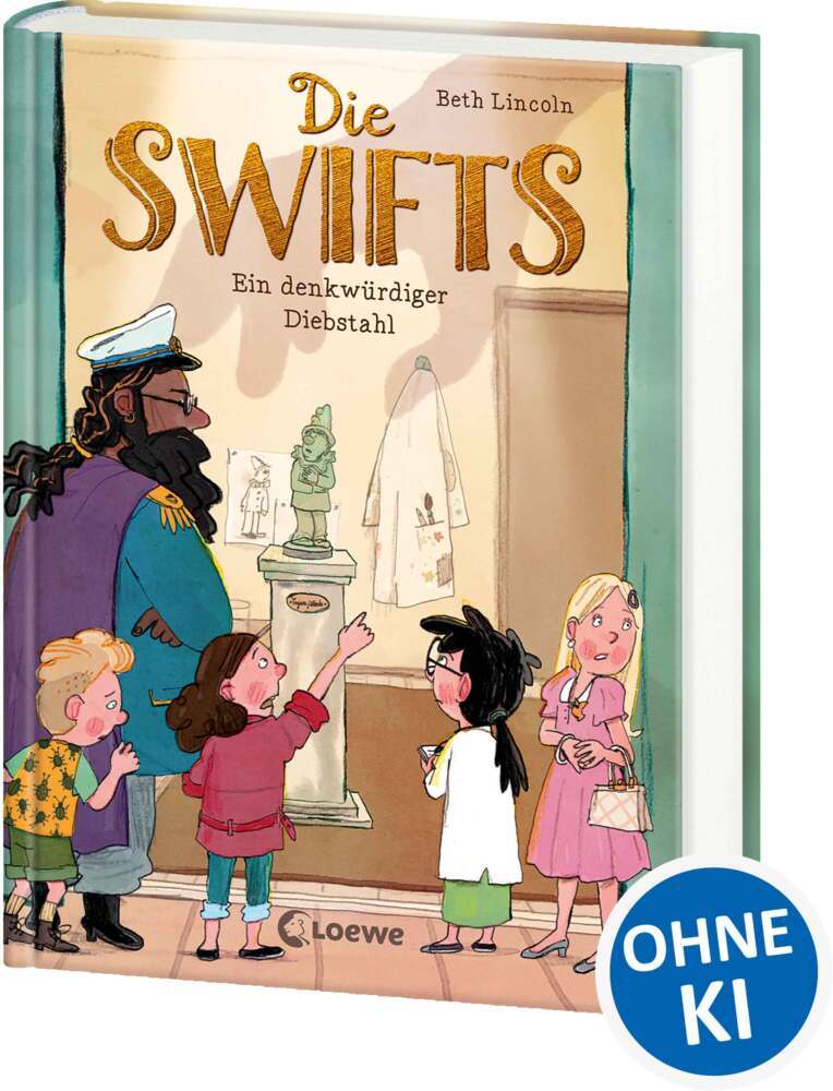Die Swifts (Band 2) - Ein denkwürdiger Diebstahl (Beth Lincoln)