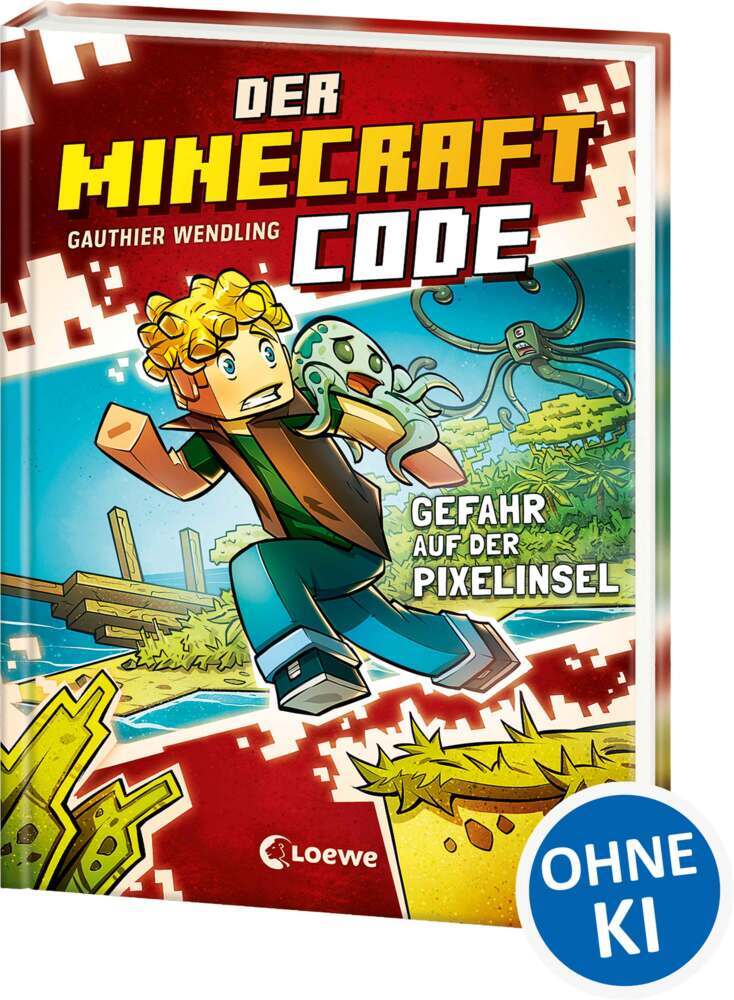 Der Minecraft Code (Band 2) - Gefahr auf der Pixelinsel (Gauthier Wendling)